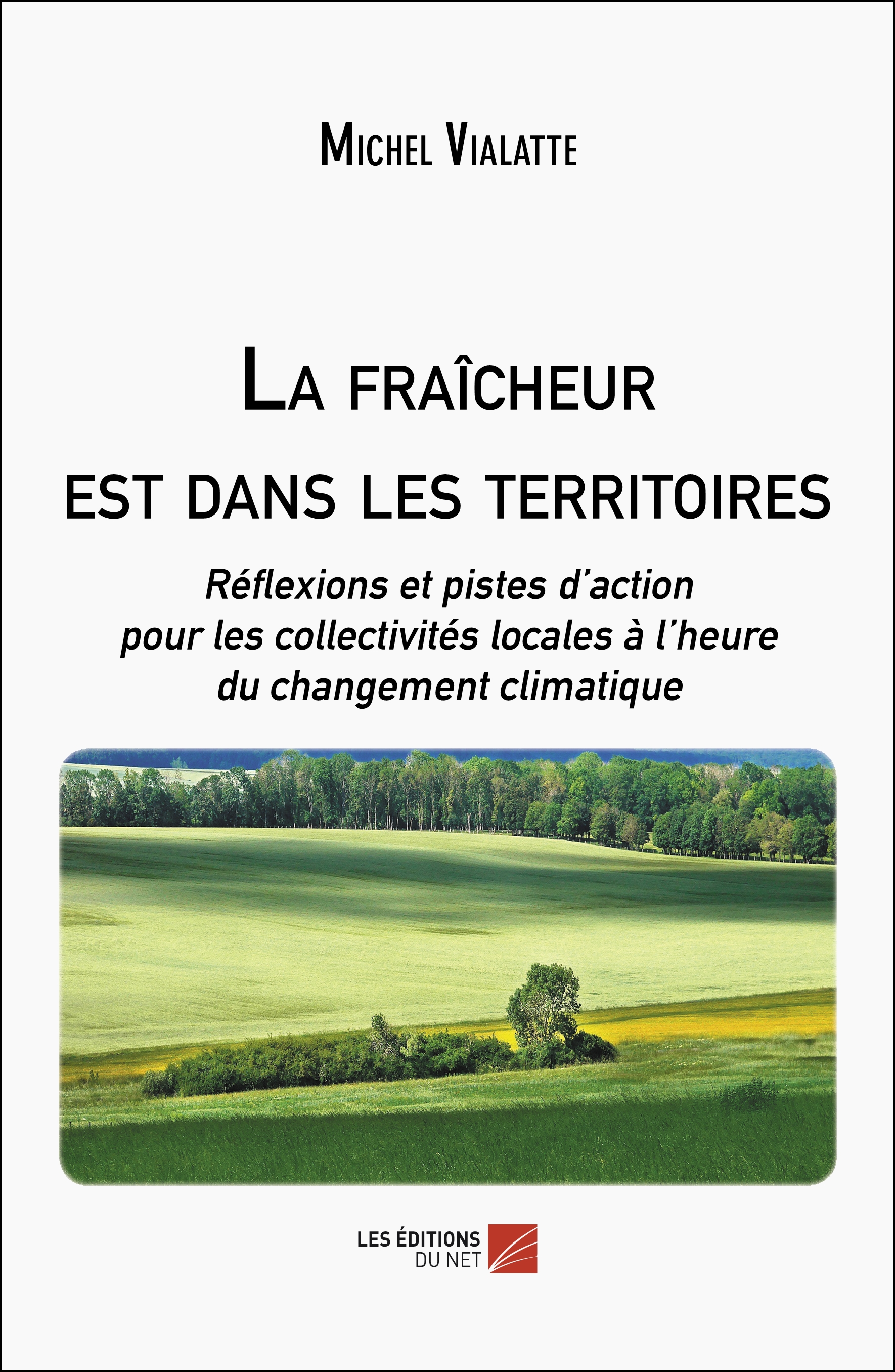 Des pistes d'action à l'heure du changement climatique