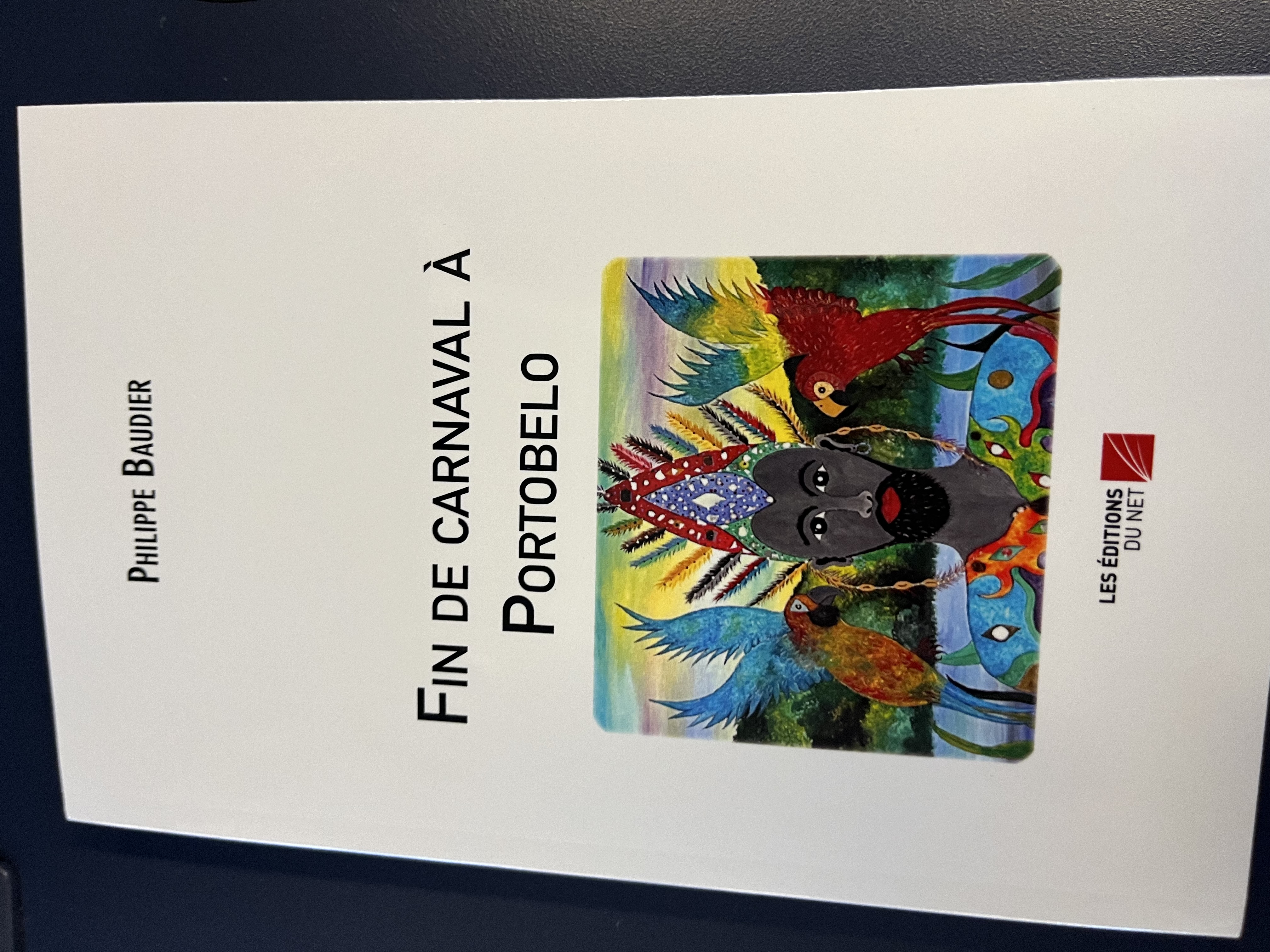 Fin de carnaval à Portobelo, disponible en librairie 