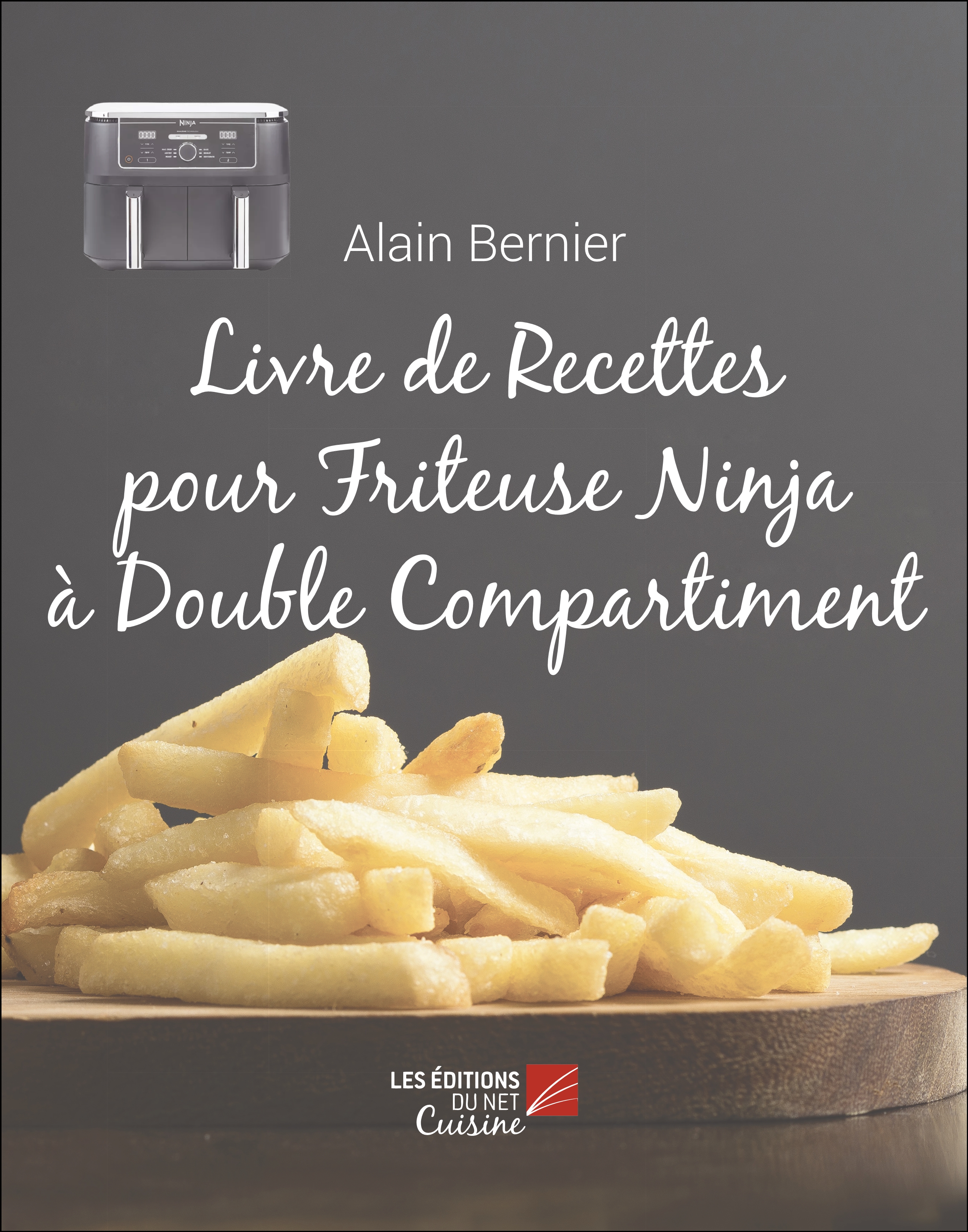 Livre de Recettes pour Friteuse Ninja à Double Compartiment